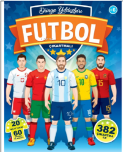 Futbol Dünya Yıldızları - Kolektif | Yeni ve İkinci El Ucuz Kitabın Ad