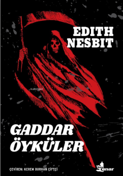 Gaddar Öyküler - Edith Nesbit | Yeni ve İkinci El Ucuz Kitabın Adresi
