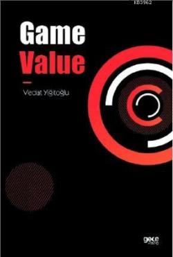 Game Value - Vedat Yiğitoğlu | Yeni ve İkinci El Ucuz Kitabın Adresi