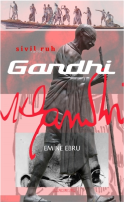 Gandhi - Emine Ebru | Yeni ve İkinci El Ucuz Kitabın Adresi