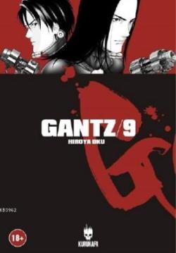 Gantz 9 - Hiroya Oku | Yeni ve İkinci El Ucuz Kitabın Adresi
