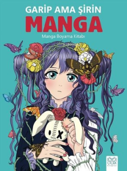 Garip Ama Şirin Manga - Manga Boyama Kitabı - Bia Melo | Yeni ve İkinc