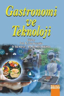 Gastronomi Ve Teknoloji - İrfan Yazıcıoğlu | Yeni ve İkinci El Ucuz Ki
