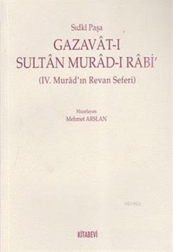 Gazavat-ı Sultan Murad- Rabi'