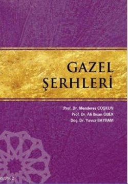 Gazel Şerhleri - Ali İhsan Öbek | Yeni ve İkinci El Ucuz Kitabın Adres