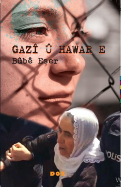 Gazi ü Hawar E - Bube Eser | Yeni ve İkinci El Ucuz Kitabın Adresi