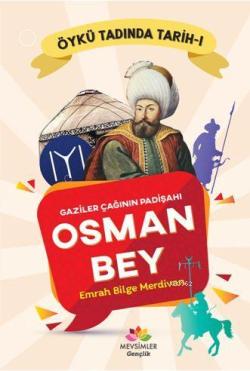 Gaziler Çağının Padişahı Osman Bey - Emrah Bilge Merdivan | Yeni ve İk