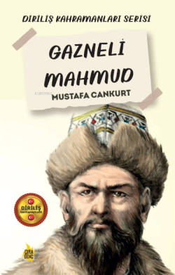 Gazneli Mahmud - Mustafa Cankurt | Yeni ve İkinci El Ucuz Kitabın Adre