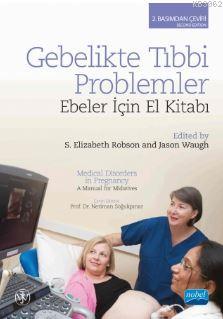 Gebelikte Tıbbi Problemler - S. Elizabeth Robson | Yeni ve İkinci El U