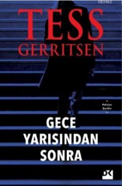 Gece Yarısından Sonra - Tess Gerritsen | Yeni ve İkinci El Ucuz Kitabı