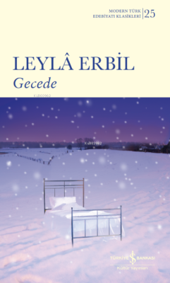 Gecede - Leylâ Erbil | Yeni ve İkinci El Ucuz Kitabın Adresi