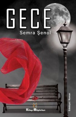 Gece - Semra Şenol | Yeni ve İkinci El Ucuz Kitabın Adresi