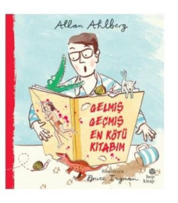 Geçmiş En Kötü Kitabım - Allan Ahlberg | Yeni ve İkinci El Ucuz Kitabı