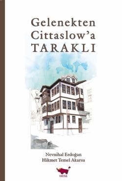 Gelenekten Cittaslow'a Taraklı - Nevnihal Erdoğan | Yeni ve İkinci El 