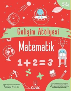 Gelişim Atölyesi Matematik - Ayşen Oy | Yeni ve İkinci El Ucuz Kitabın