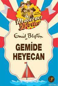Gemide Heyecan - Enid Blyton | Yeni ve İkinci El Ucuz Kitabın Adresi