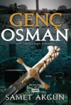 Genç Osman - Samet Akgün | Yeni ve İkinci El Ucuz Kitabın Adresi