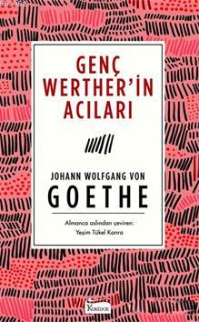 Genç Werther'in Acıları ( Bez Ciltli ) - Johann Wolfgang Von Goethe | 