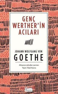 Genç Werther'in Acıları (Ciltsiz) - Johann Wolfgang Von Goethe | Yeni 