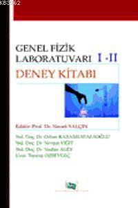 Genel Fizik Laboratuvarı 1-2 Deney Kitabı