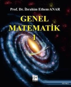 Genel Matematik 1 - | Yeni ve İkinci El Ucuz Kitabın Adresi