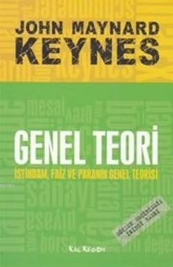 Genel Teori - John Maynard Keynes | Yeni ve İkinci El Ucuz Kitabın Adr