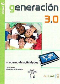 Generacion 3.0 A2 Cuaderno de Actividades Çalışma Kitabı İspanyolca Orta-Alt Seviye