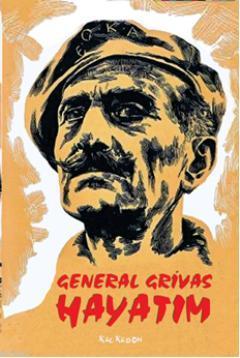 General Grivas - Hayatım - Charles Foley | Yeni ve İkinci El Ucuz Kita