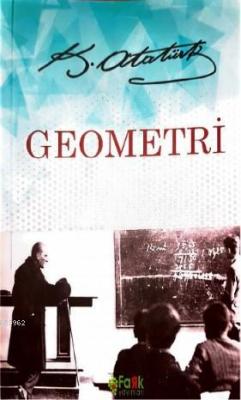 Geometri - Mustafa Kemal Atatürk | Yeni ve İkinci El Ucuz Kitabın Adre