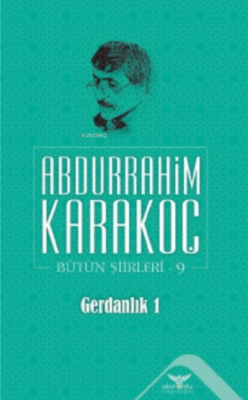 Gerdanlık 1 - Abdurrahim Karakoç | Yeni ve İkinci El Ucuz Kitabın Adre