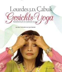 Gesichts Yoga - Lourdes Julian Çabuk | Yeni ve İkinci El Ucuz Kitabın 