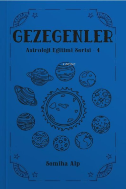 Gezegenler - Astroloji Eğitimi Serisi 4
