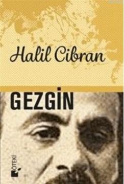 Gezgin (Ciltli) - Halil Cibran | Yeni ve İkinci El Ucuz Kitabın Adresi