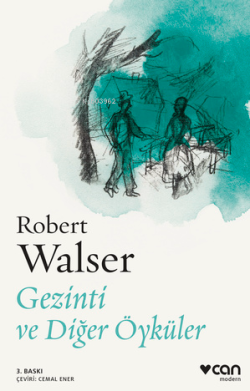 Gezinti ve Diğer Öyküler - Robert Walser | Yeni ve İkinci El Ucuz Kita