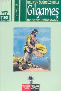 Gılgameş - Robert Krugmann | Yeni ve İkinci El Ucuz Kitabın Adresi