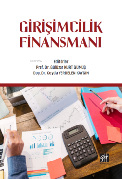 Girişimcilik Finansmanı - | Yeni ve İkinci El Ucuz Kitabın Adresi