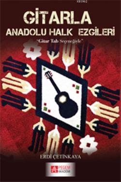 Gitarla Anadolu Halk Ezgileri - Erdi Çetinkaya | Yeni ve İkinci El Ucu