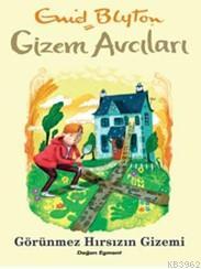 Gizem Avcıları - Görünmez Hırsızın Gizemi - Enid Blyton- | Yeni ve İki