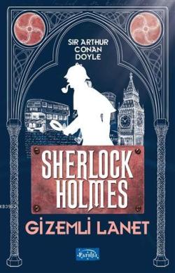 Gizemli Lanet - Sherlock Holmes - SİR ARTHUR CONAN DOYLE | Yeni ve İki