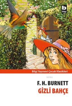 Gizli Bahçe - Frances Hodgson Burnett | Yeni ve İkinci El Ucuz Kitabın