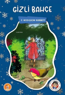 Gizli Bahçe - F. Hodgson Burnett | Yeni ve İkinci El Ucuz Kitabın Adre