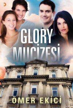 Glory Mucizesi - Ömer Ekici | Yeni ve İkinci El Ucuz Kitabın Adresi