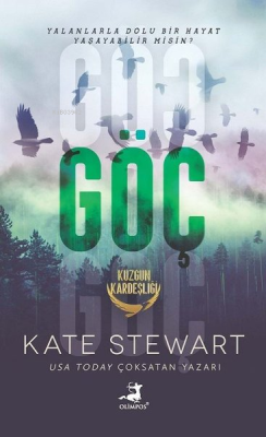 Göç - Kuzgun Kardeşliği - Kate Stewart | Yeni ve İkinci El Ucuz Kitabı