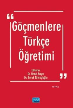 Göçmenlere Türkçe Öğretimi - Kolektif | Yeni ve İkinci El Ucuz Kitabın