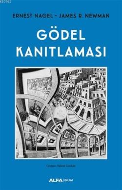 Gödel Kanıtlaması - Ernest Nagel | Yeni ve İkinci El Ucuz Kitabın Adre