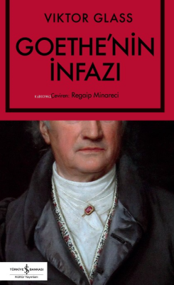Goethe’nin İnfazi - Viktor Glass | Yeni ve İkinci El Ucuz Kitabın Adre