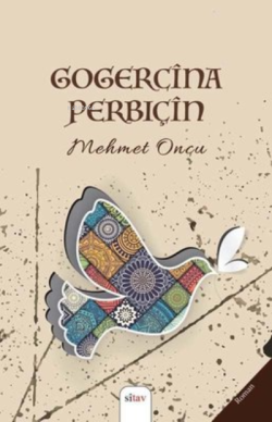 Gogercina Perbiçin - Mehmet Öncü | Yeni ve İkinci El Ucuz Kitabın Adre