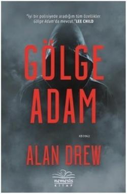 Gölge Adam - Alan Drew | Yeni ve İkinci El Ucuz Kitabın Adresi