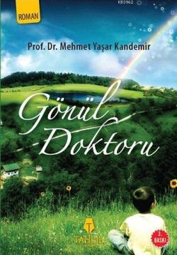 Gönül Doktoru - Mehmet Yaşar Kandemir | Yeni ve İkinci El Ucuz Kitabın