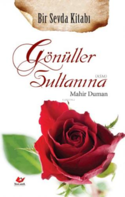 Gönüller Sultanına - Kolektif | Yeni ve İkinci El Ucuz Kitabın Adresi